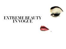 Extreme Beauty in Vogue