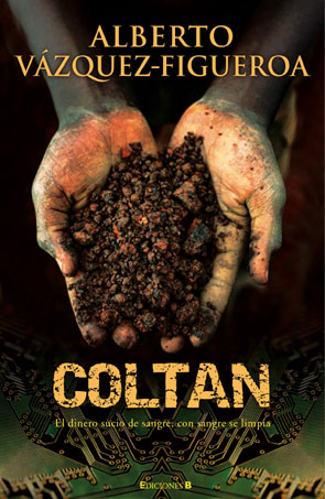 el coltan - alberto vazquez figueroa