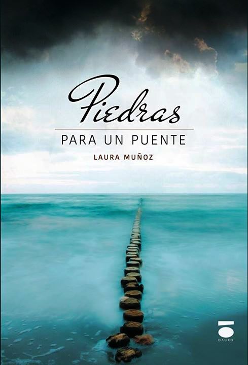 Libro Piedras para un puente de Laura Muñoz