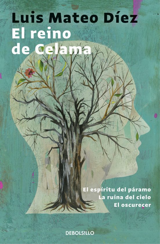 El Reino de Celama - Luis Mateo Diez